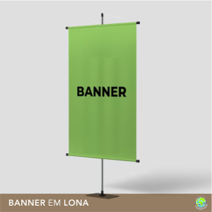 Banner em lona Lona Brilho ou Fosca 440g Banner Impressão Digital   